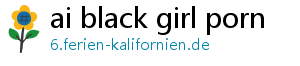 ai black girl porn